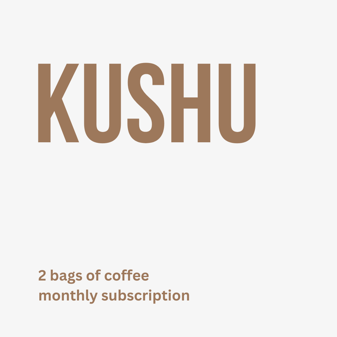 Kushu Subscription